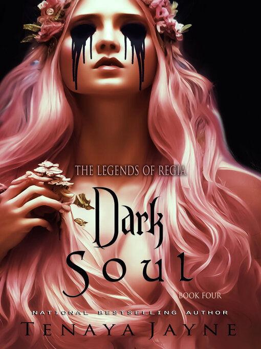Title details for Dark Soul by Tenaya Jayne - Available